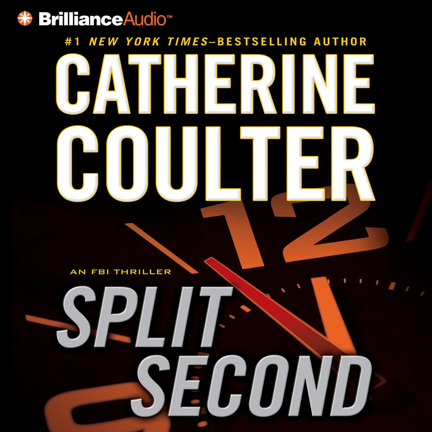 Split Second: An FBI Thriller (Abridged)