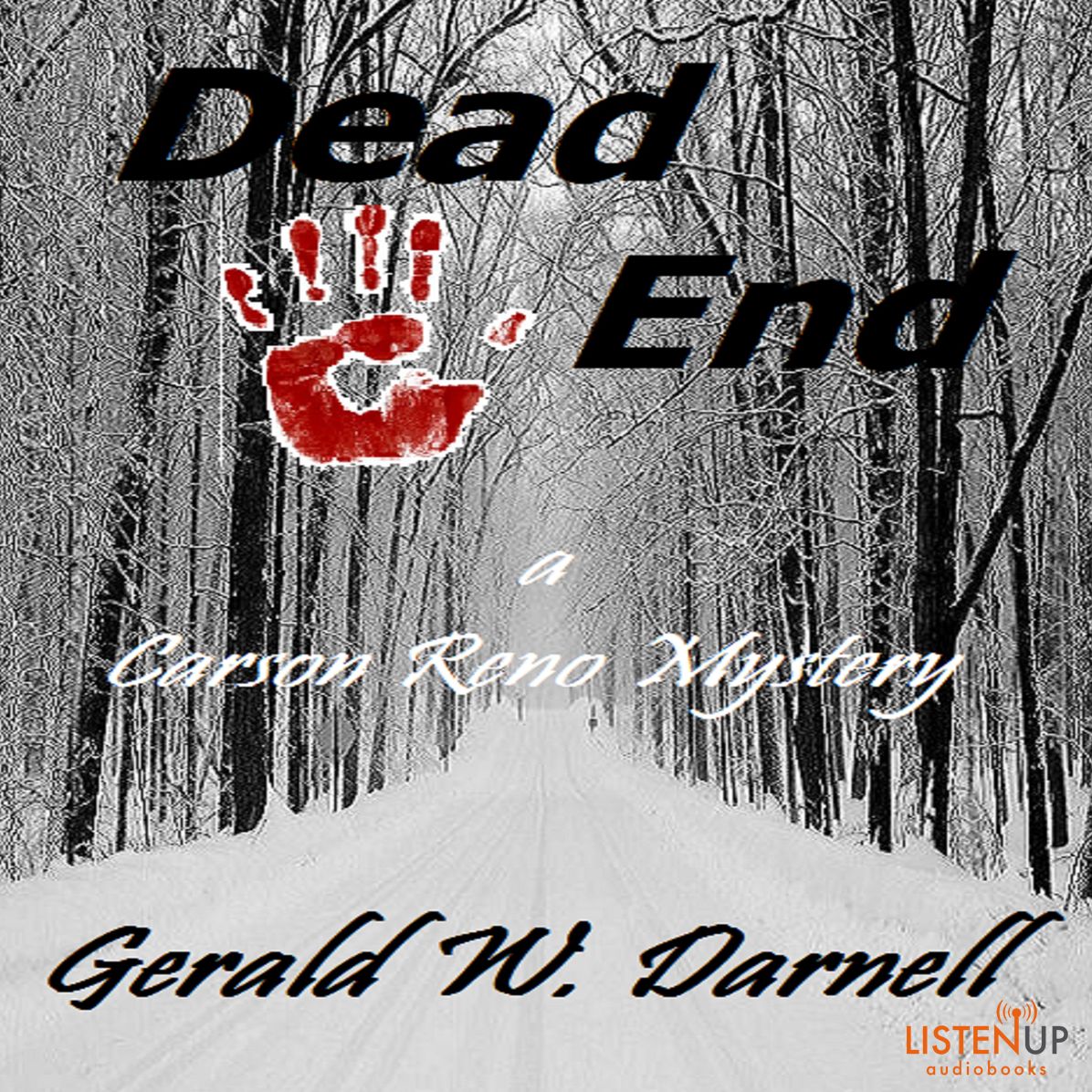 Dead End: A Carson Reno Mystery, Book 13