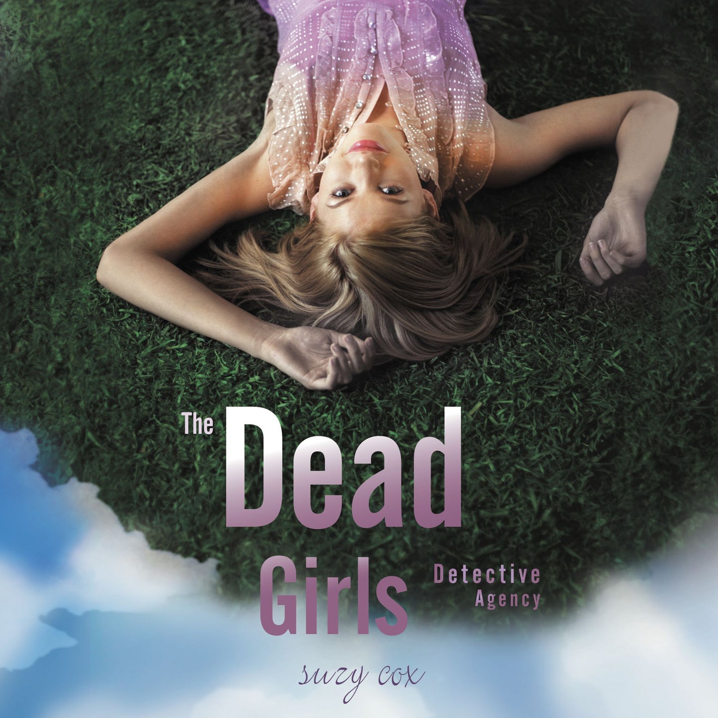 The Dead Girls Detective Agency