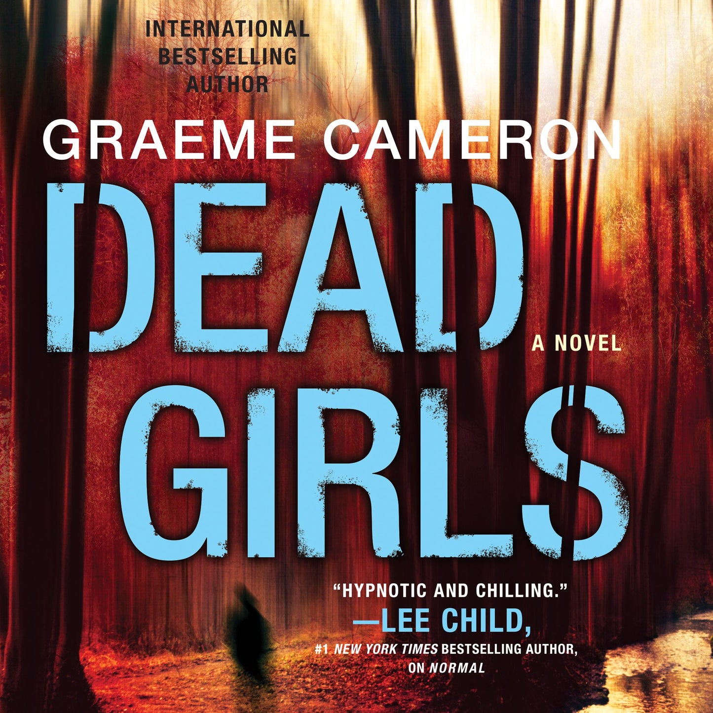 Dead Girls: A Novel