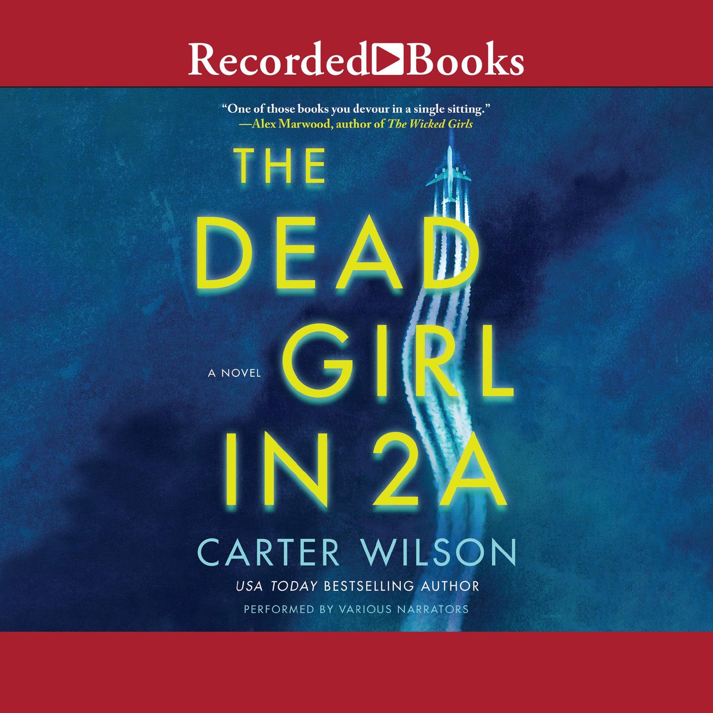 The Dead Girl in 2A: A Novel