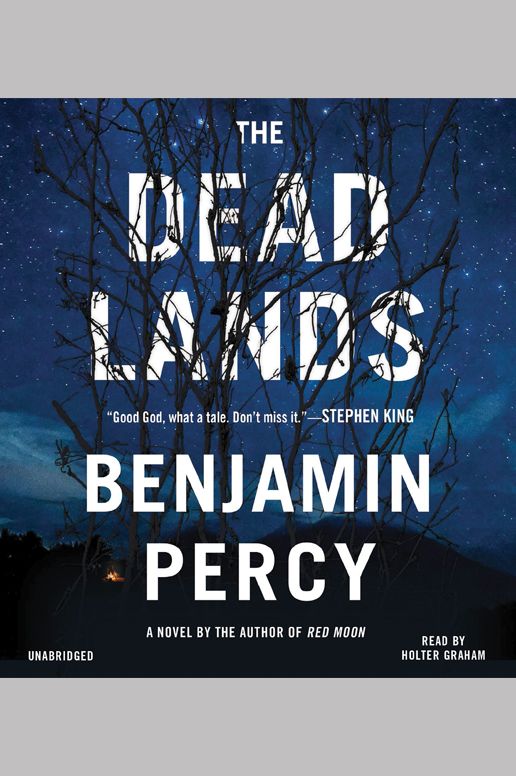 The Dead Lands: A Novel