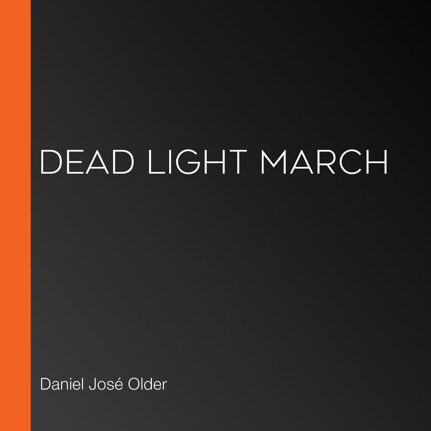 Dead Light March