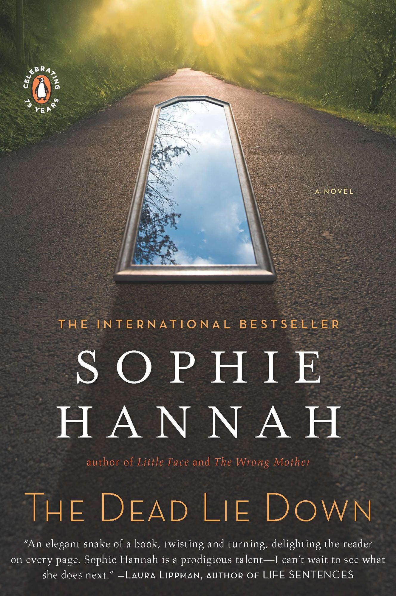 The Dead Lie Down: A Novel