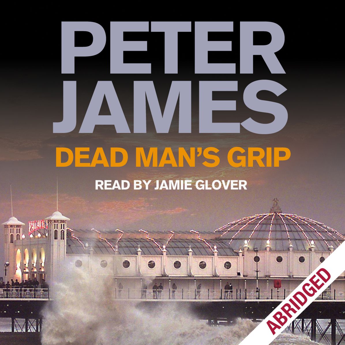 Dead Man's Grip (Abridged)