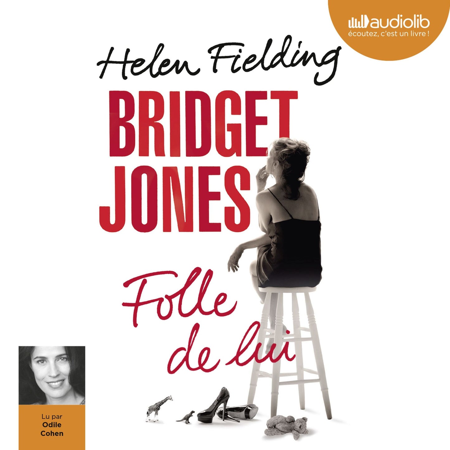 Bridget Jones, Folle de lui
