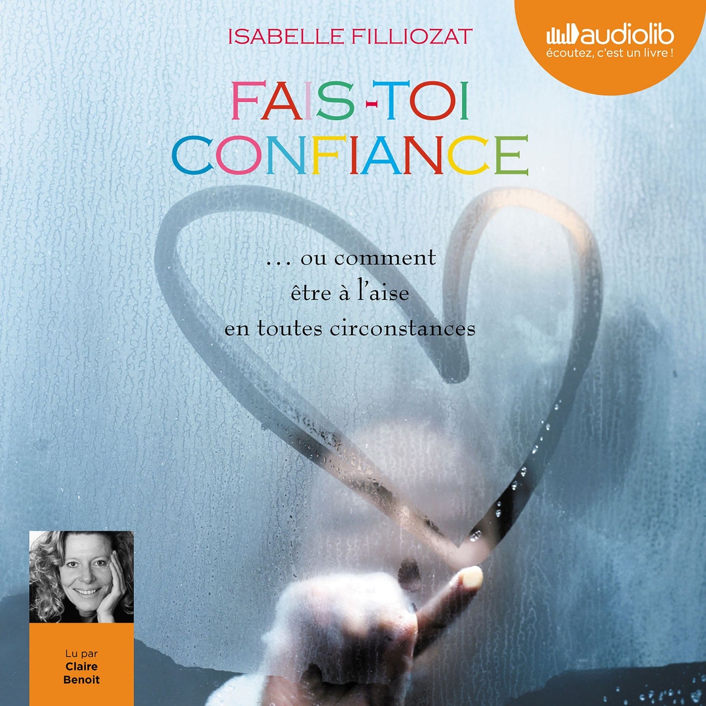 Fais-toi confiance: Nouvelle édition MP3