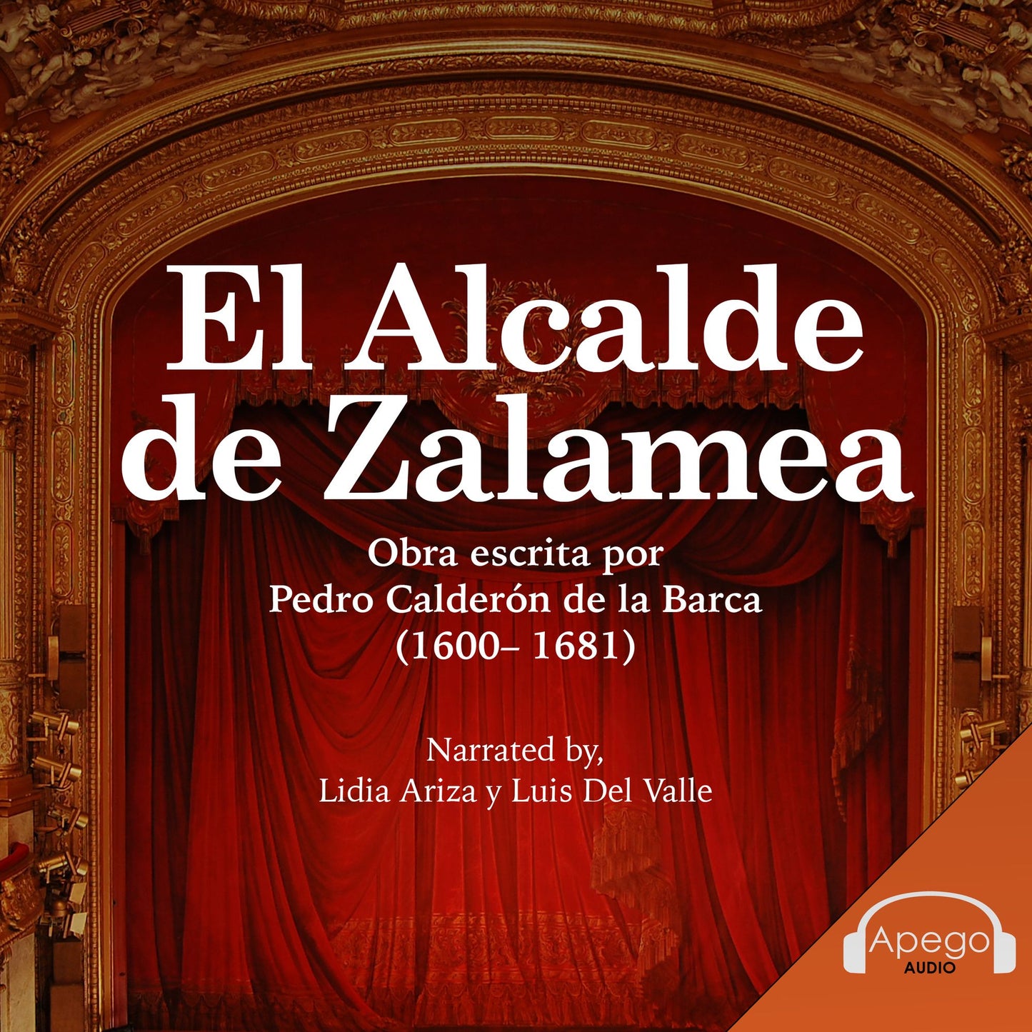 El Alcalde de Zalamea - A Spanish Play