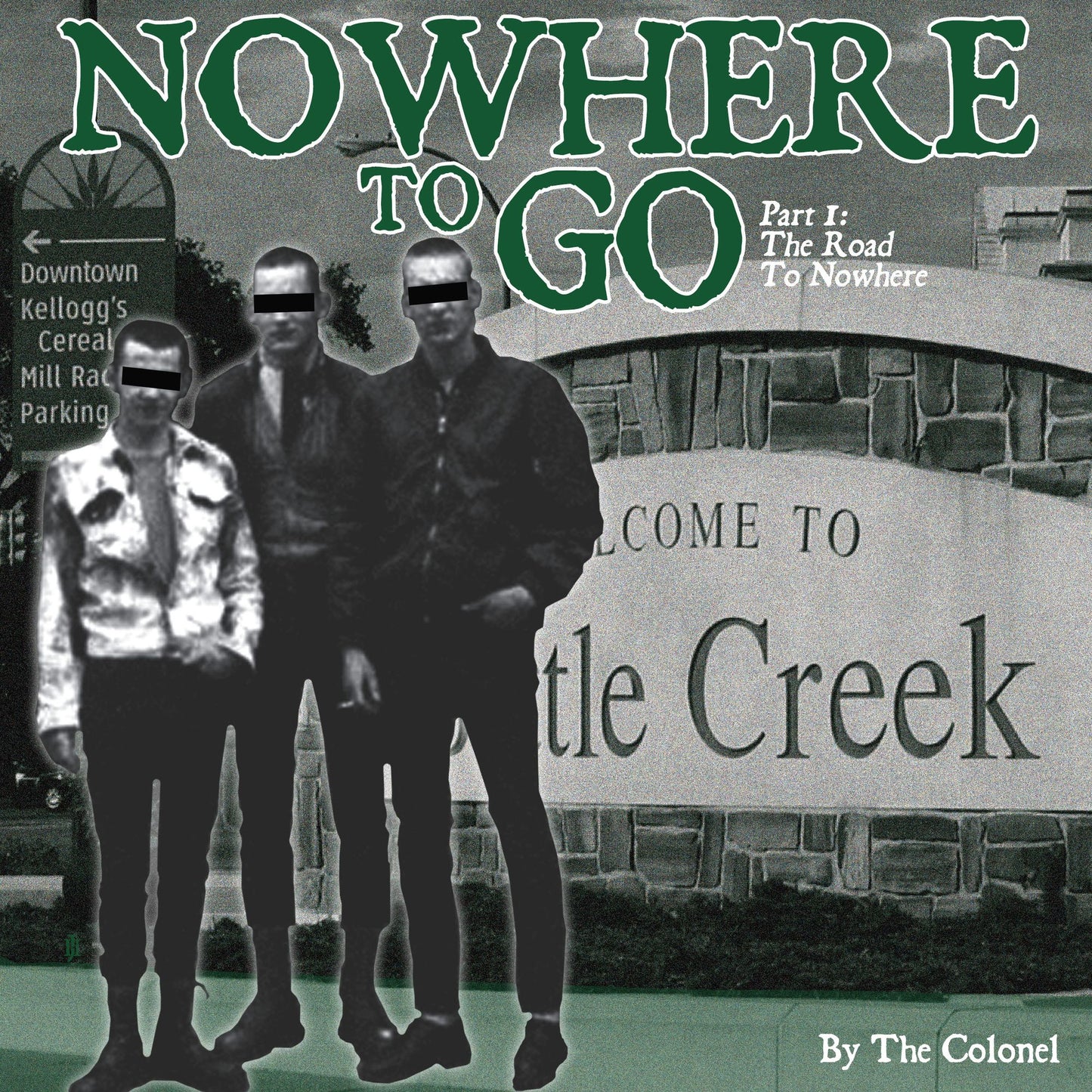 Nowhere To Go: Part 1: The Road to Nowhere
