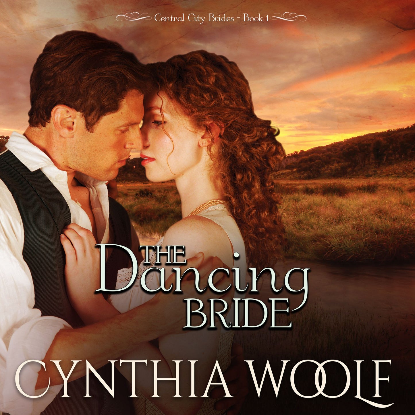 The The Dancing Bride: Central City Brides Book 1