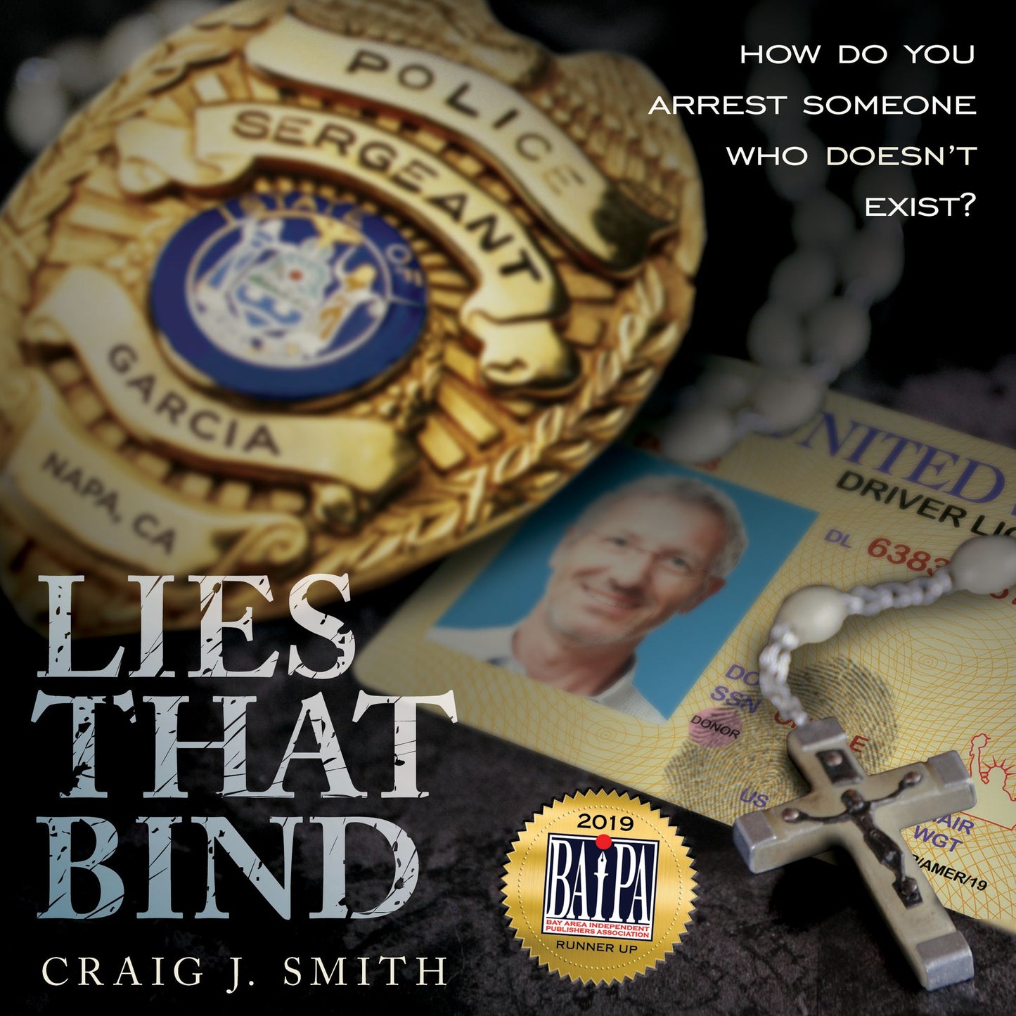 Lies That Bind: How Do You Arrest Somebody That Doesn't Exist?