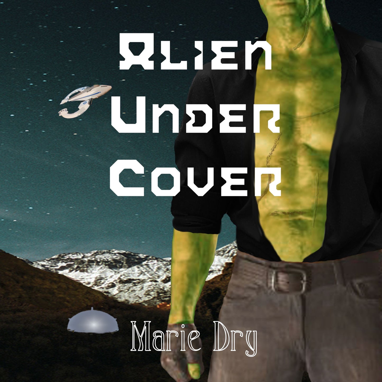 Alien Under Cover