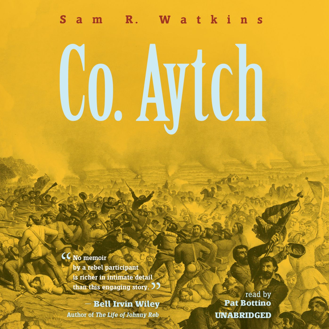 Co. Aytch: A Sideshow of the Big Show