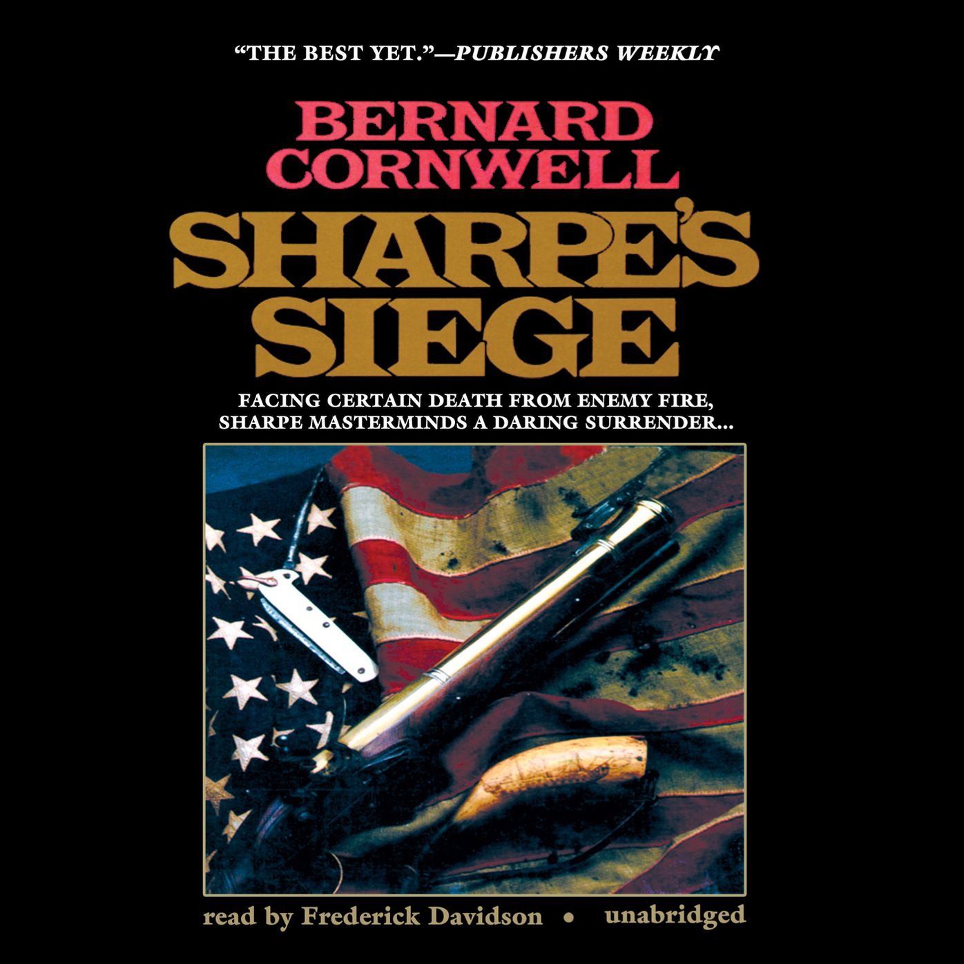 Sharpe's Siege: Richard Sharpe and the Winter Campaign, 1814