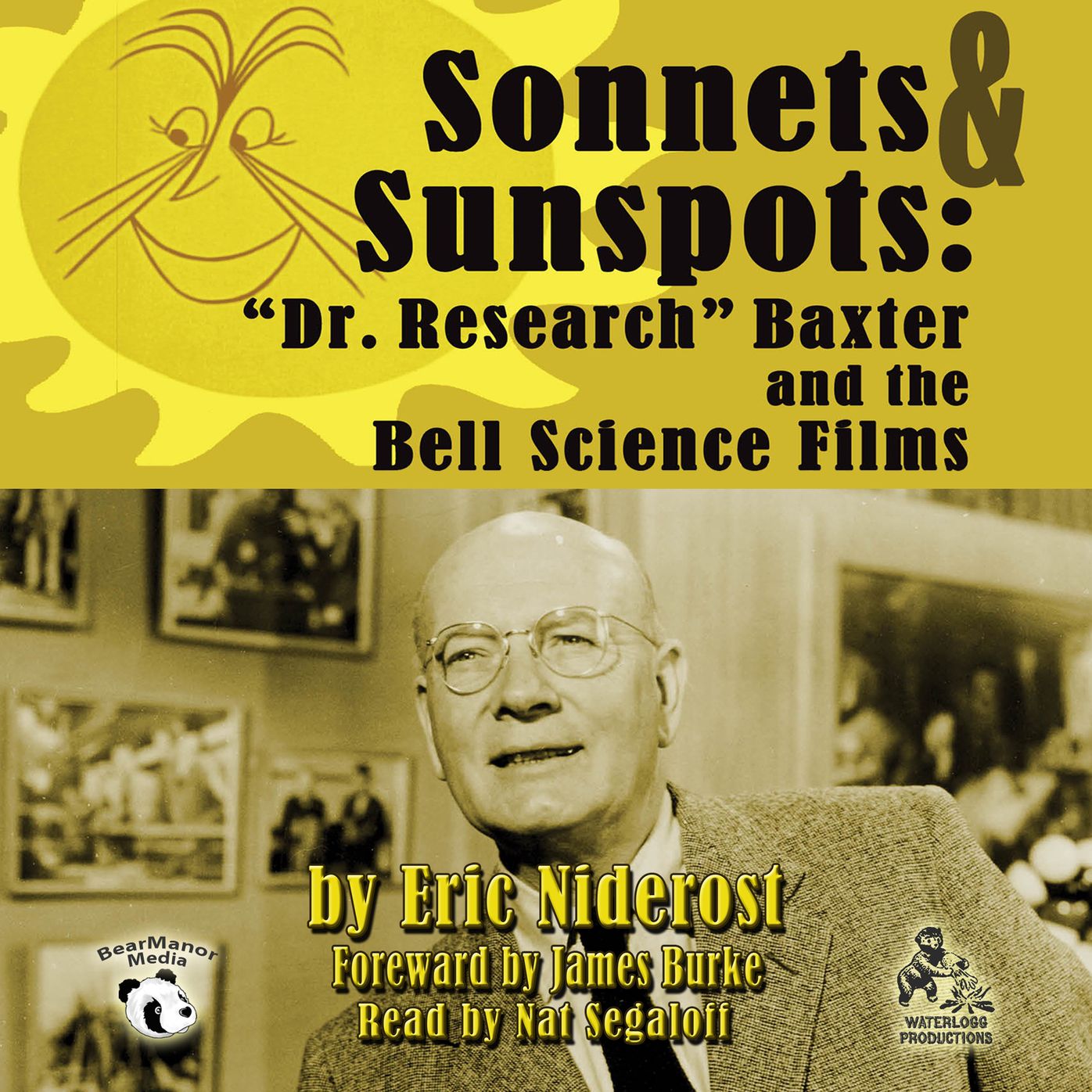 Sonnets & Sunspots: "Dr. Research" Baxter and the Bell Science Films