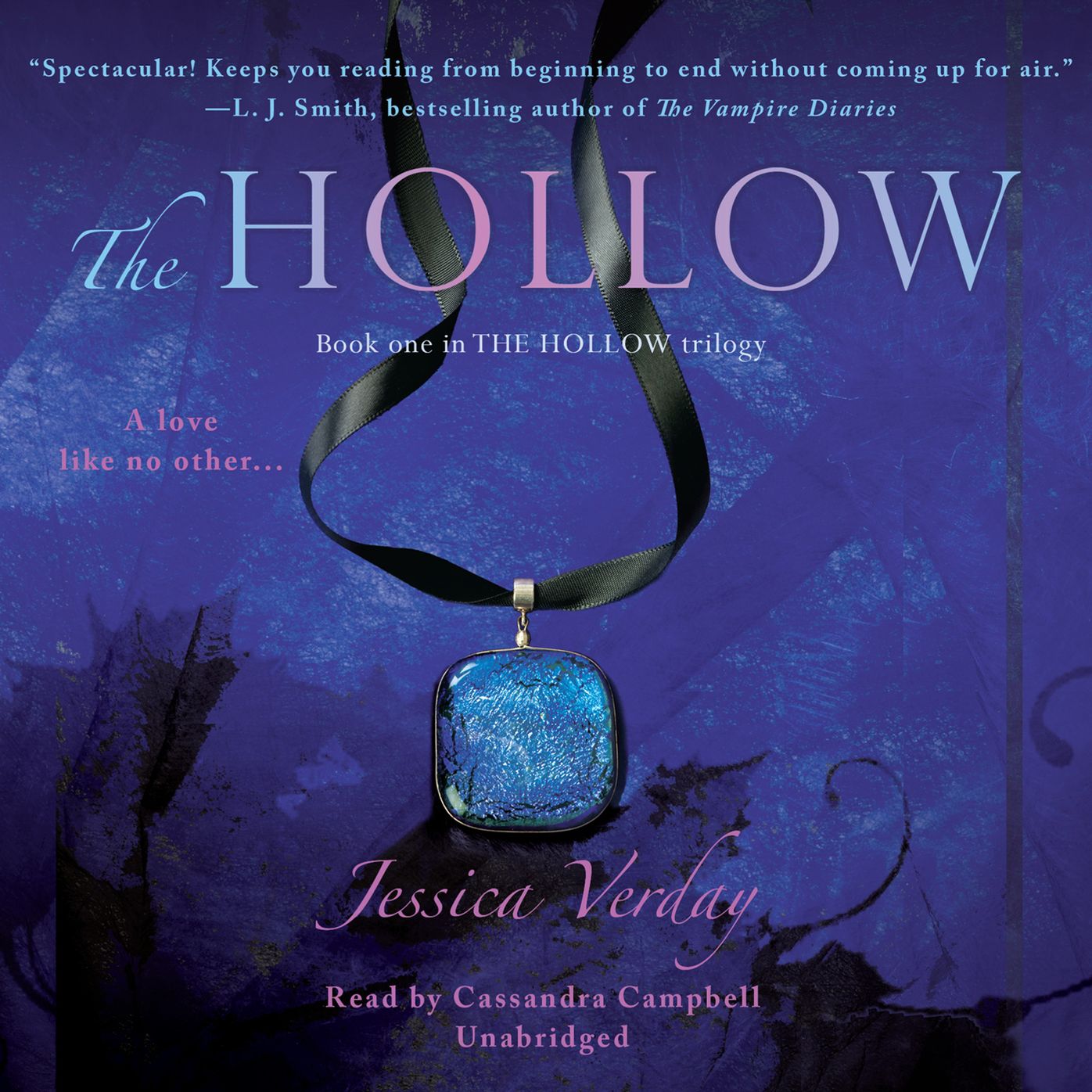 The Hollow: A Love like No Other...