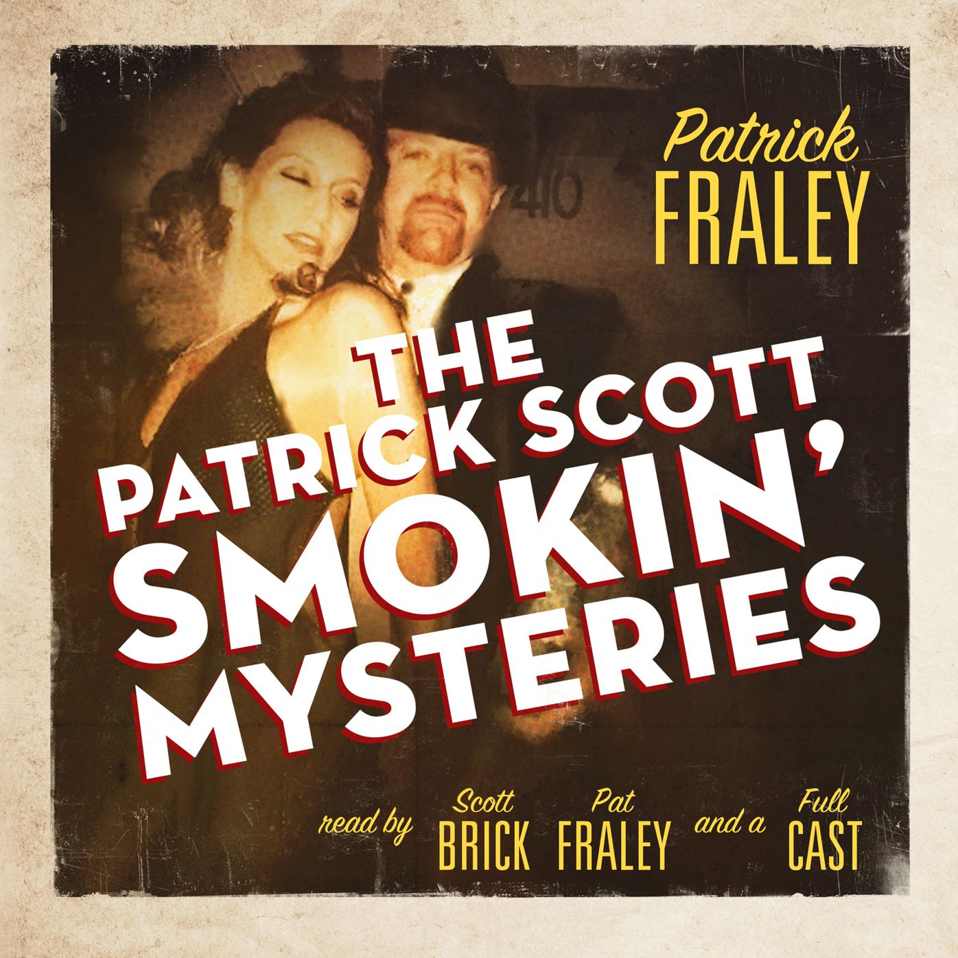 The Patrick Scott Smokin' Mysteries (Abridged)
