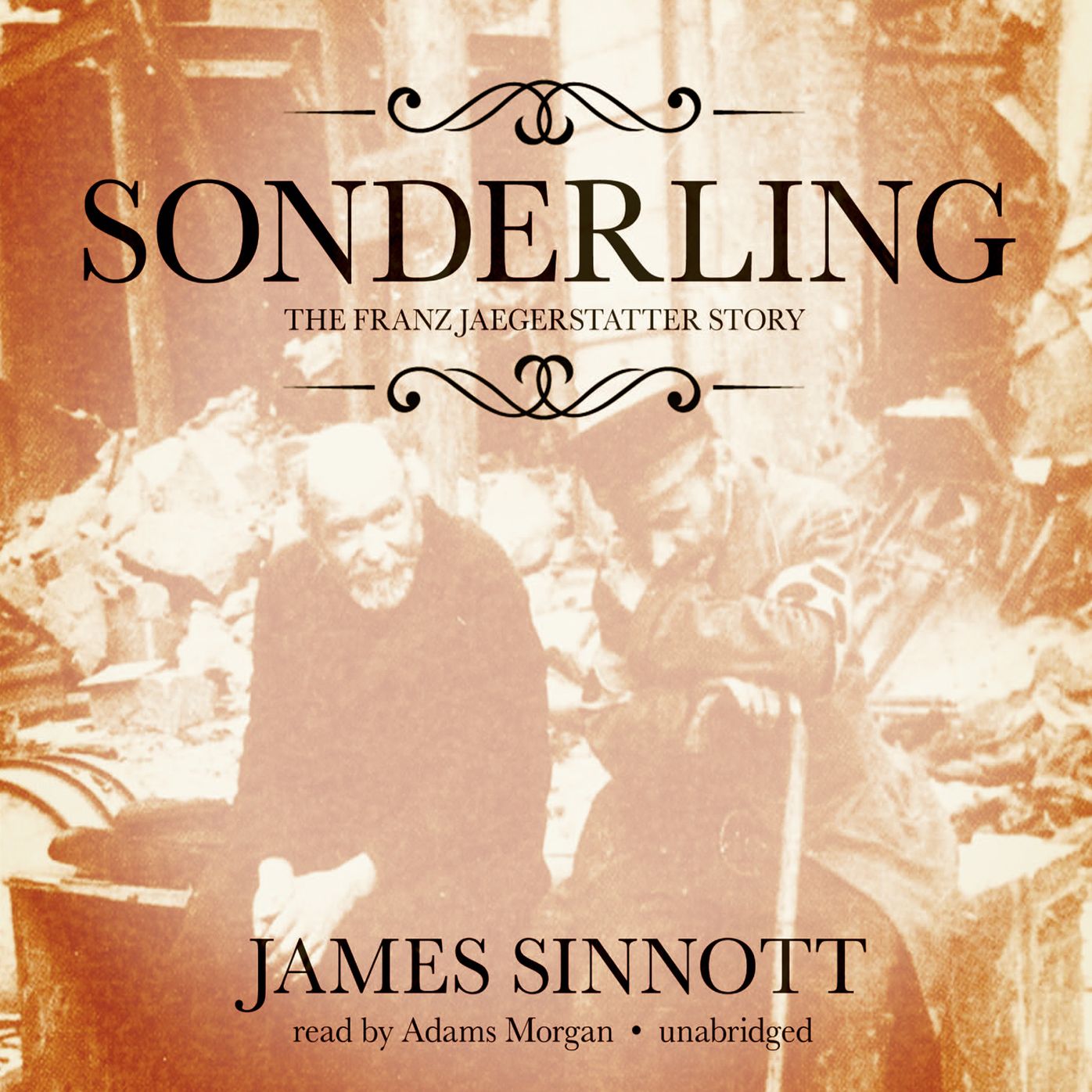 Sonderling: The Franz Jaegerstatter Story