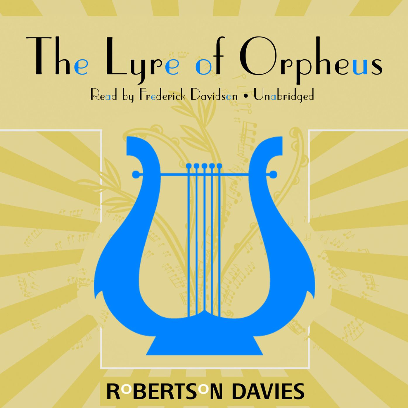 The Lyre of Orpheus: The Cornish Trilogy, Book 3