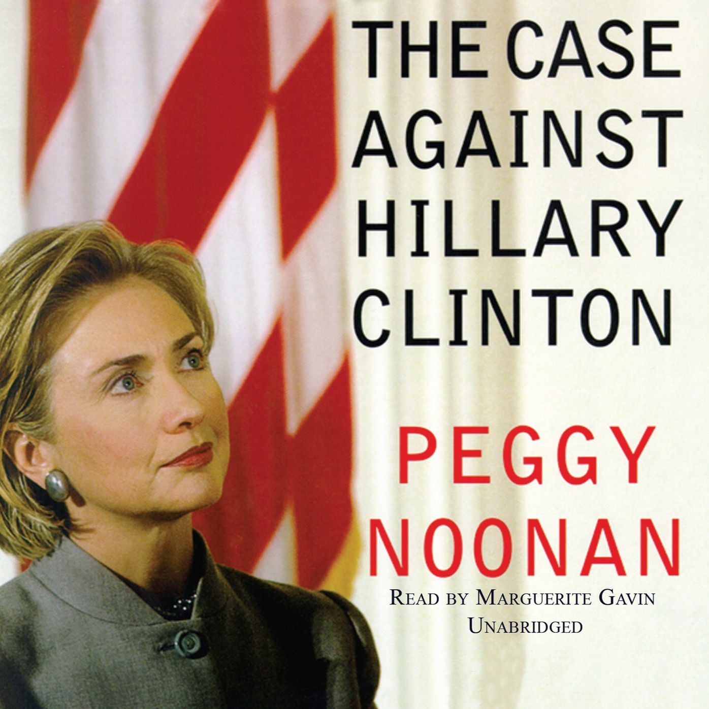 The Case against Hillary Clinton