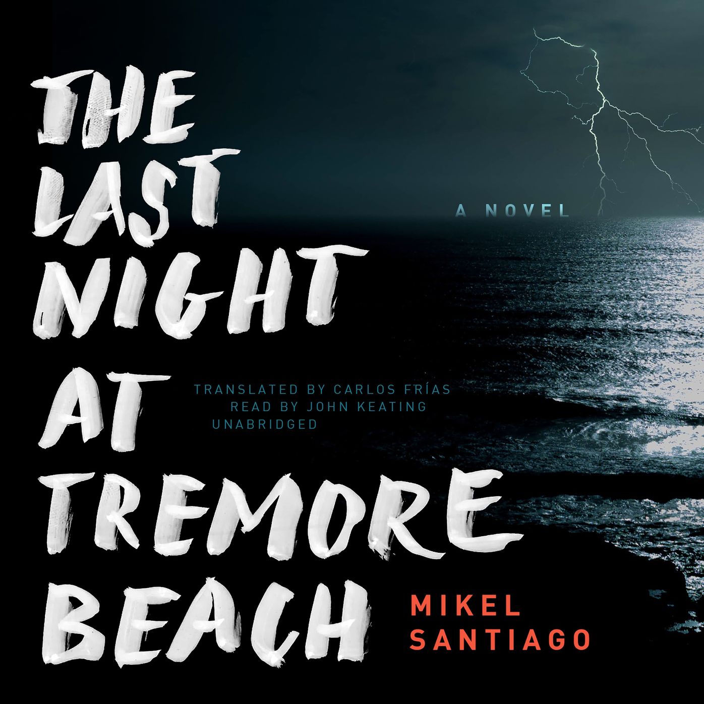 The Last Night at Tremore Beach