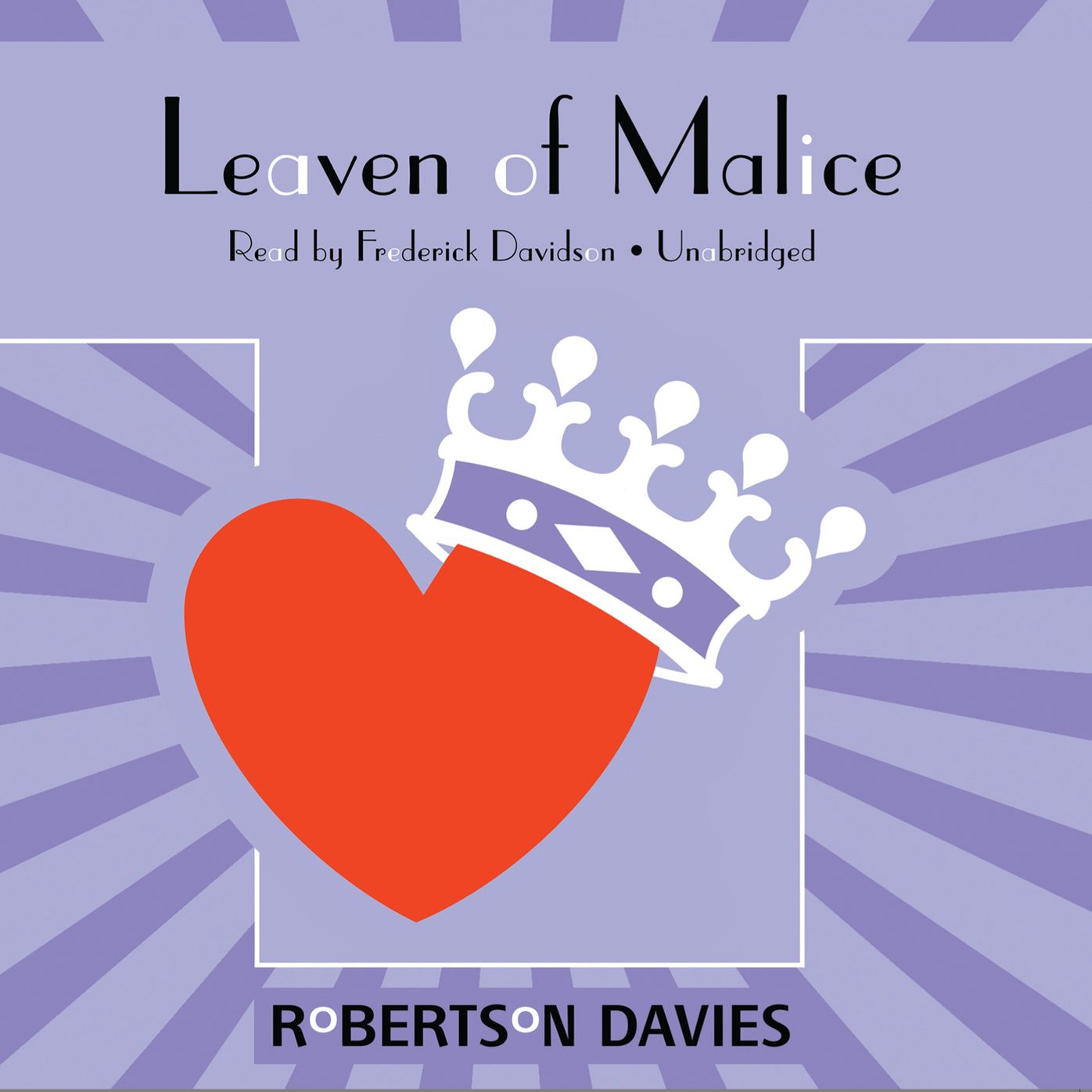 Leaven of Malice: The Salterton Trilogy, Book 2