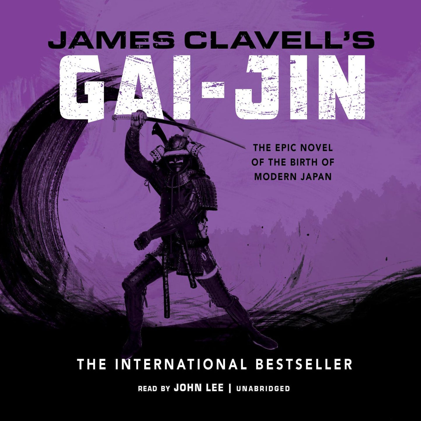 Gai-Jin: The Epic Novel of the Birth of Modern Japan