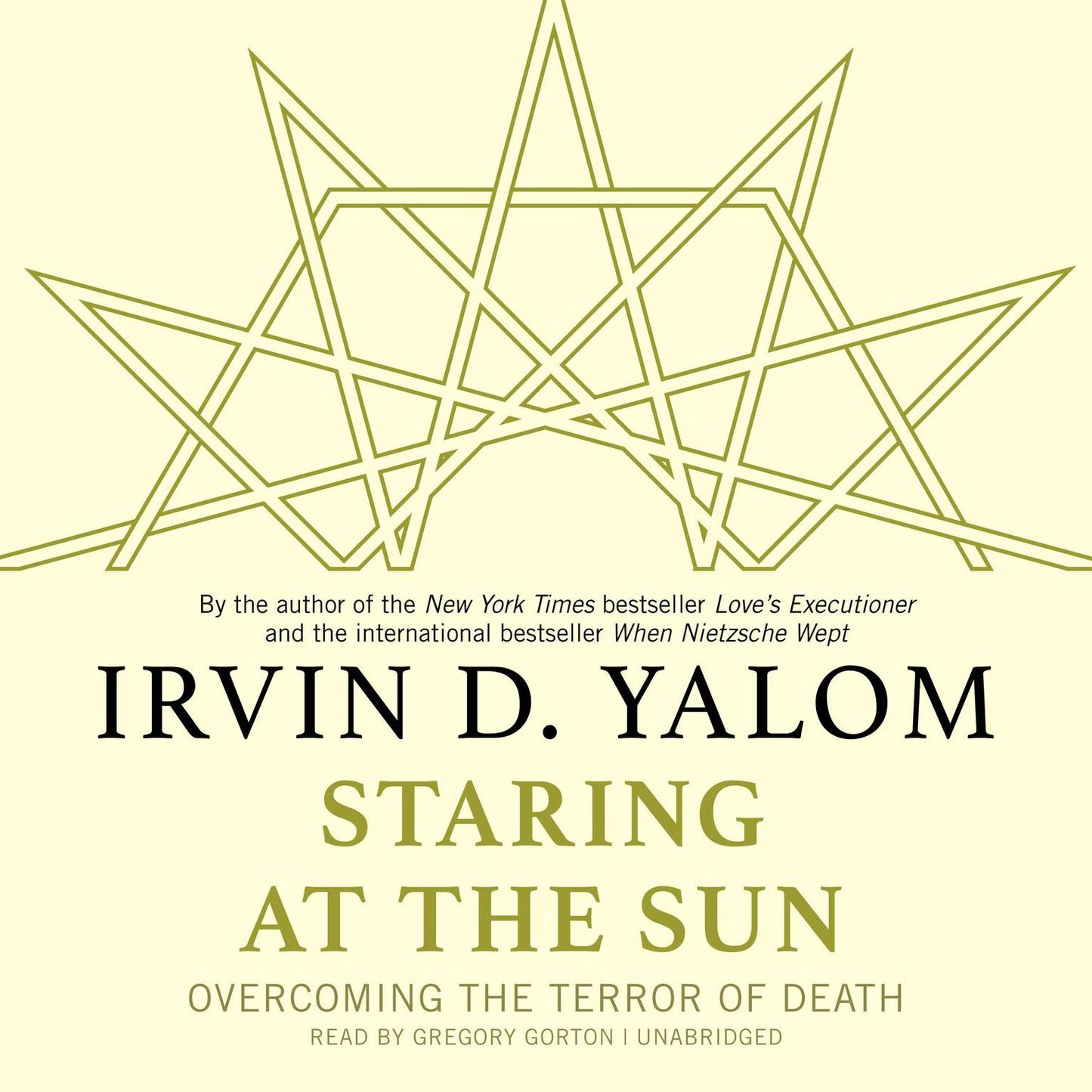 Staring at the Sun: Overcoming the Terror of Death