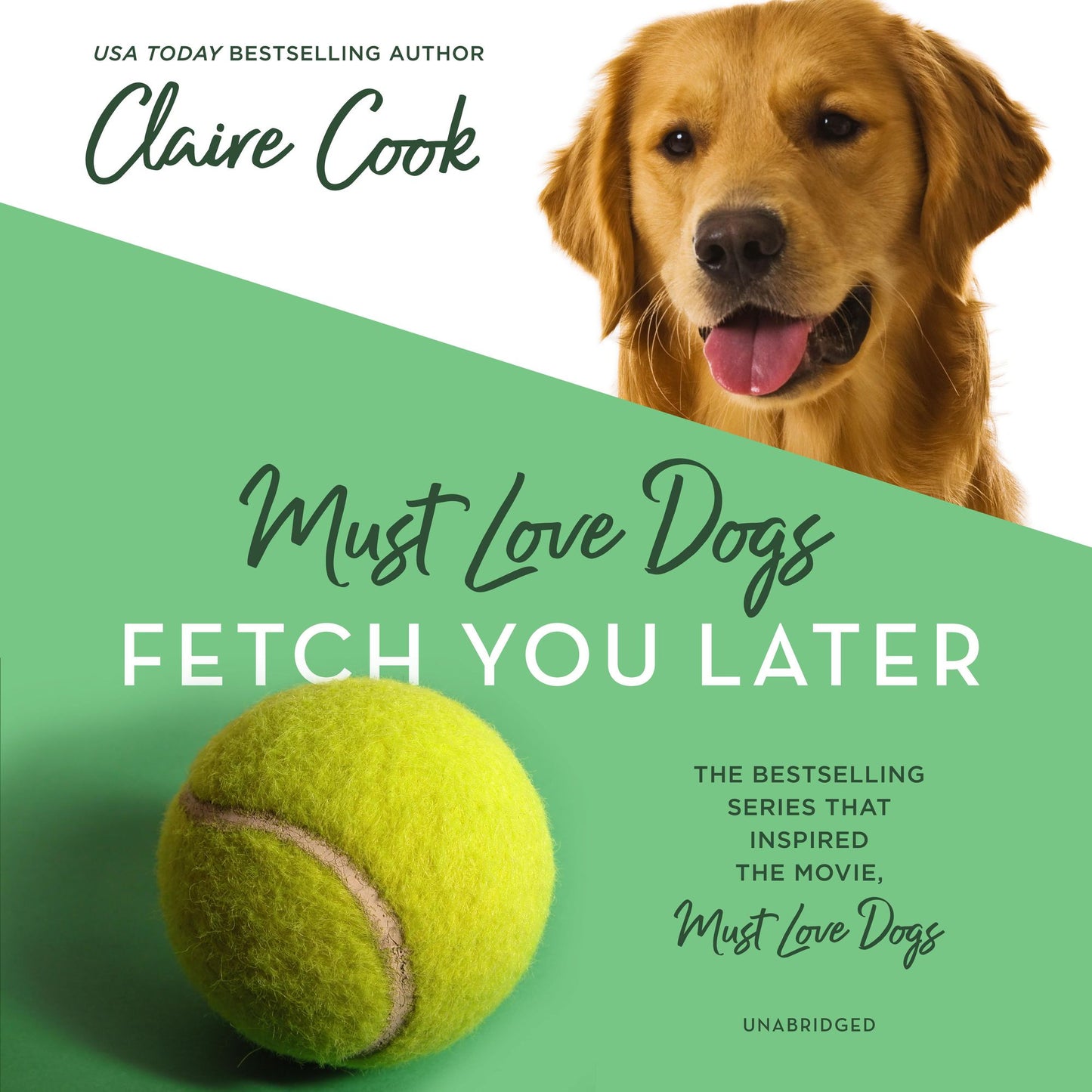 Must Love Dogs: Fetch You Later: Must Love Dogs, Book 3