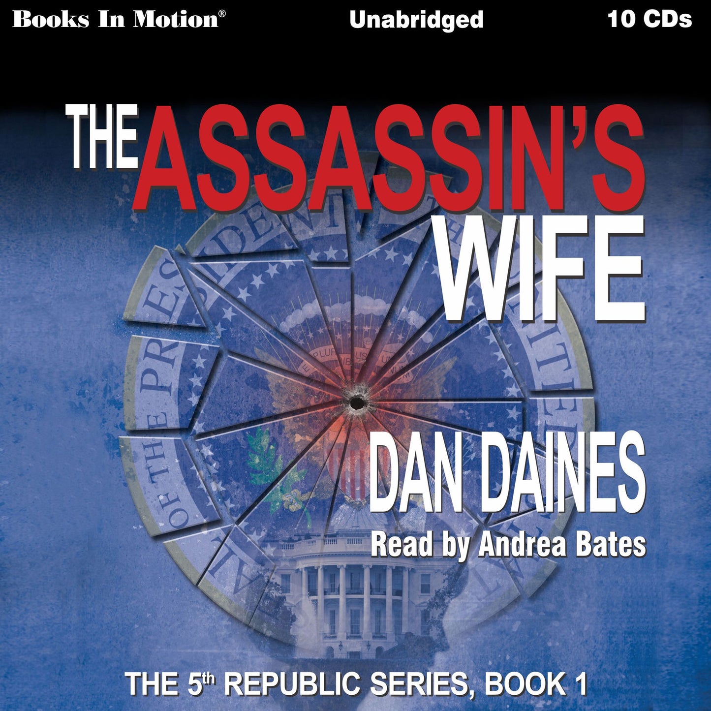 The Assassin's Wife: The 5th Republic Series, Book 1