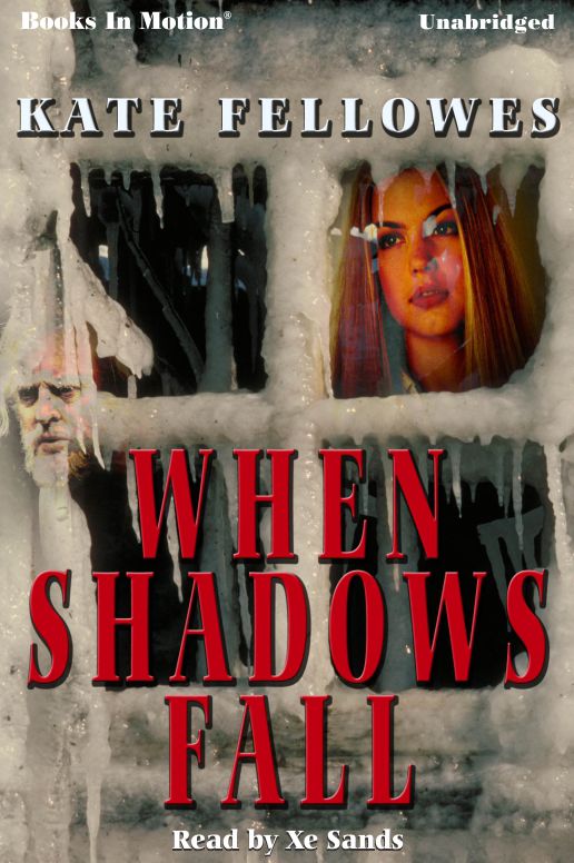 When Shadows Fall