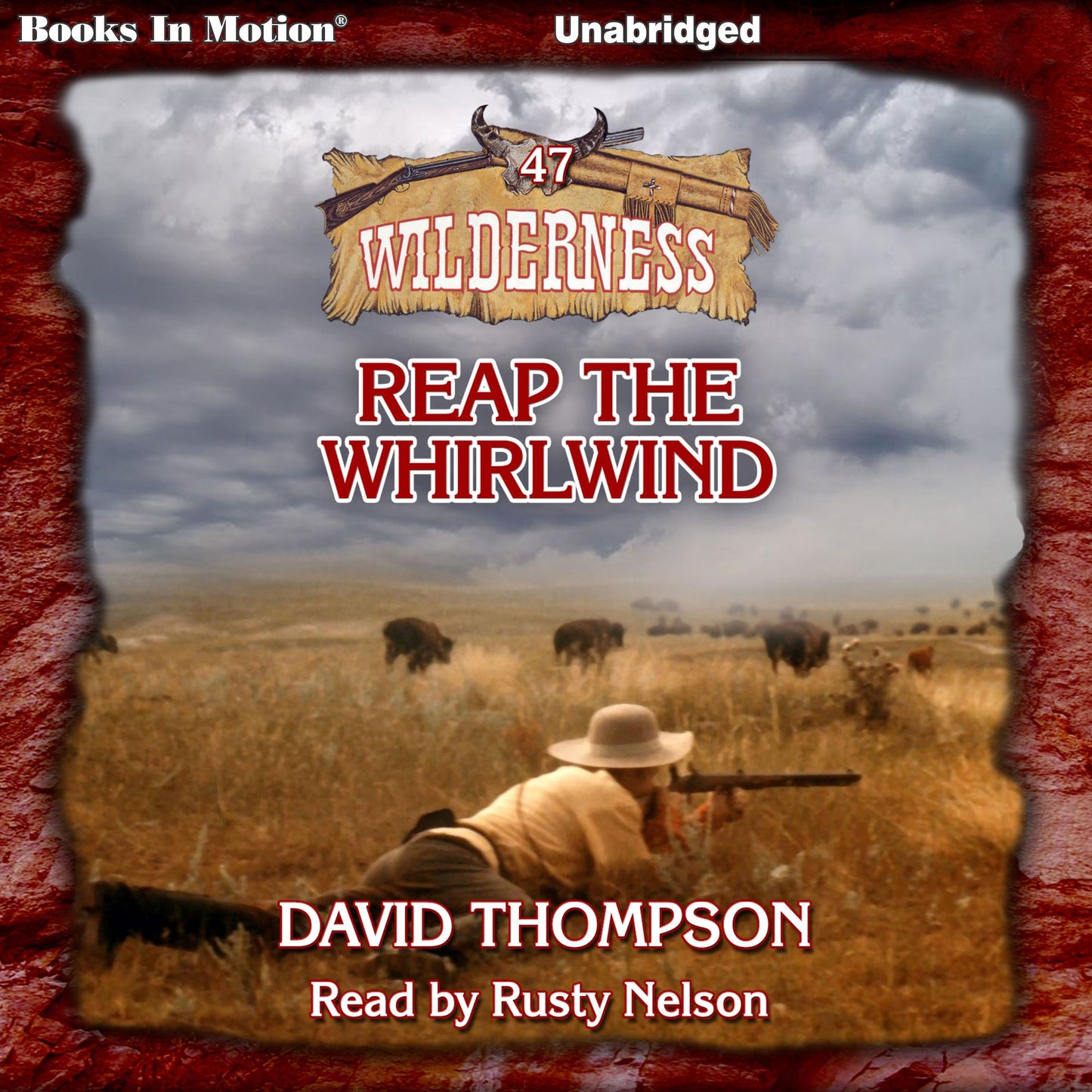 Reap The Whirlwind: Wilderness #47