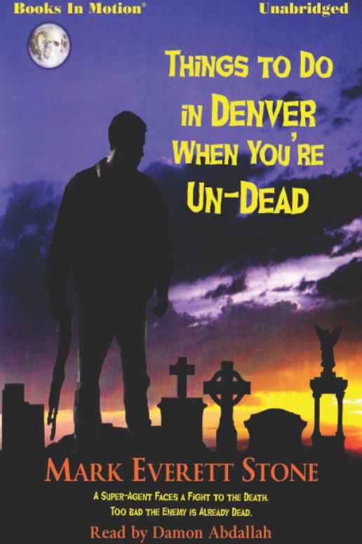 Things to Do In Denver When You're UnDead