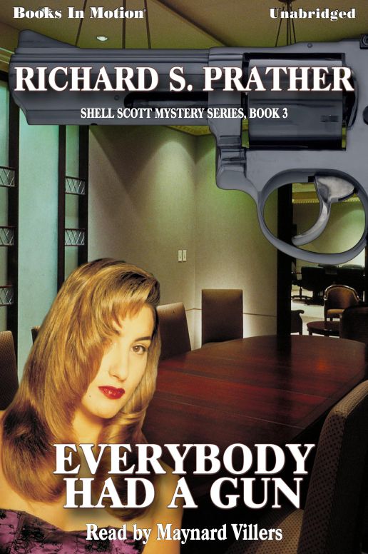 Everybody Had a Gun
