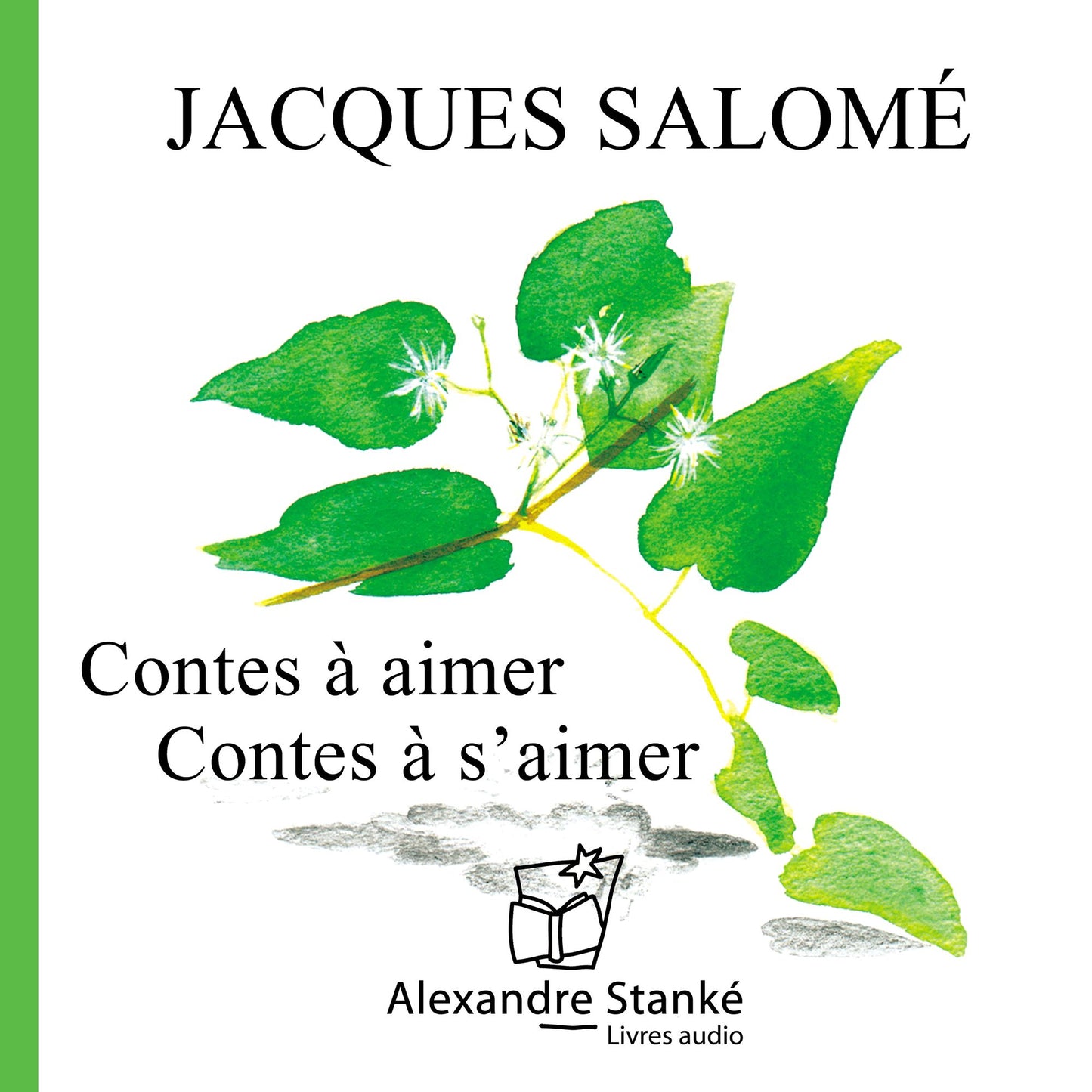 Contes à aimer, contes à s'aimer (Abridged)