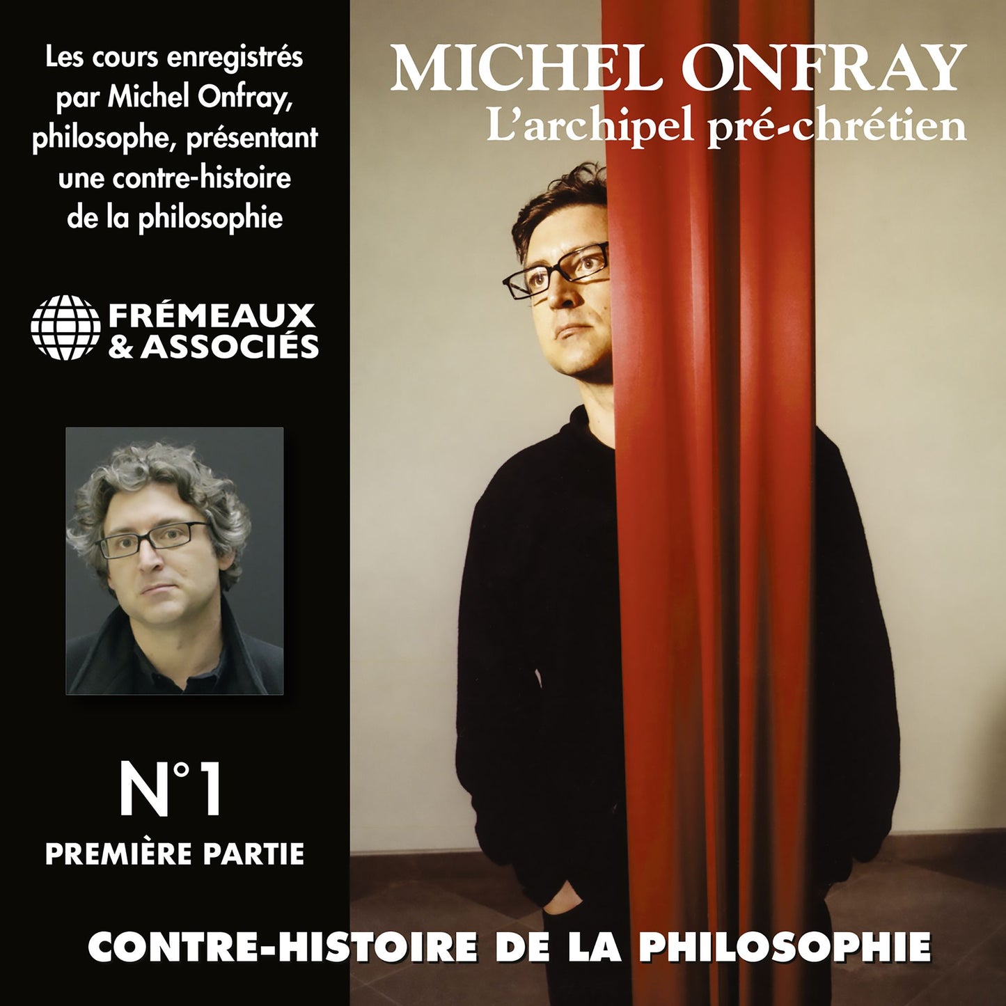 Contre-histoire de la philosophie, vol. 1.1: De Leucippe à Epicure, l'archipel pré-chrétien I: Volumes de 1 à 6