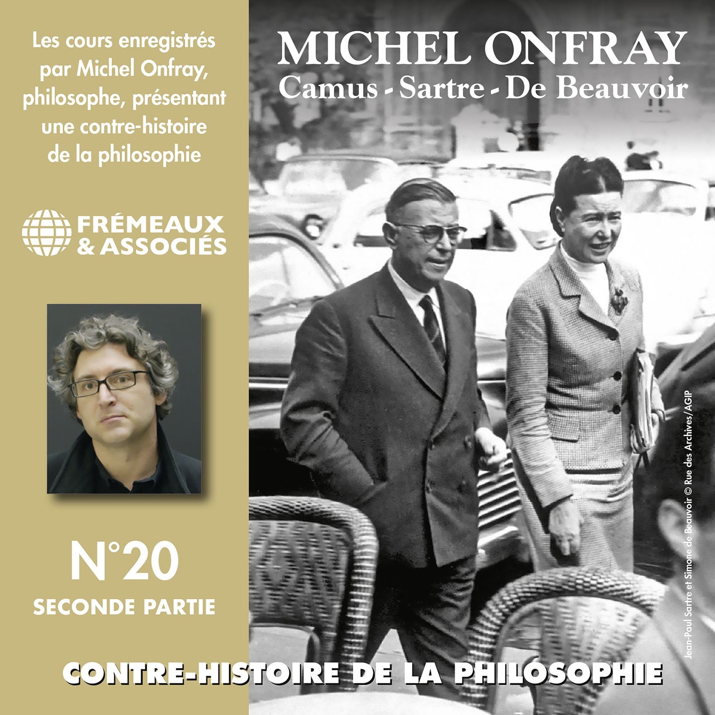 Contre-histoire de la philosophie, vol. 20.2: Camus, Sartre, De Beauvoir: Volumes 7 à 12