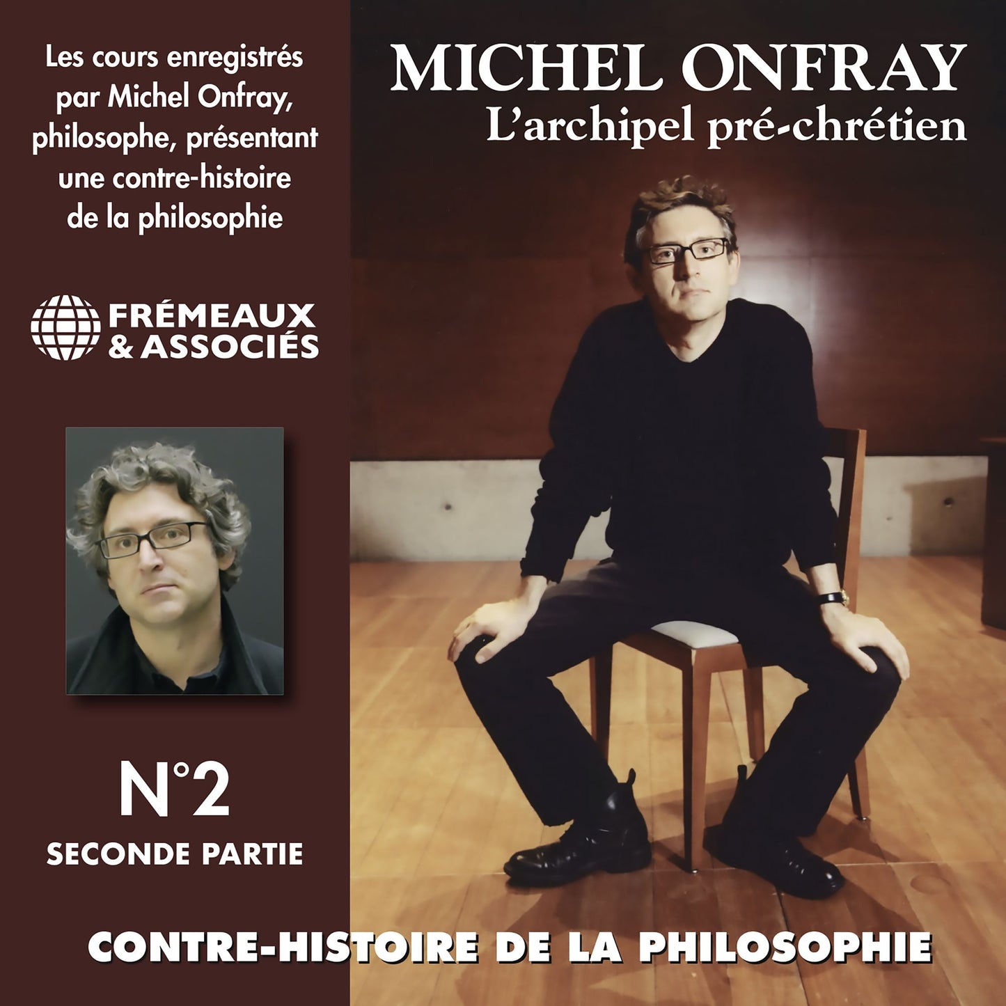 Contre-histoire de la philosophie, vol. 2.2: L'archipel pré-chrétien II: Volumes 7 à 11