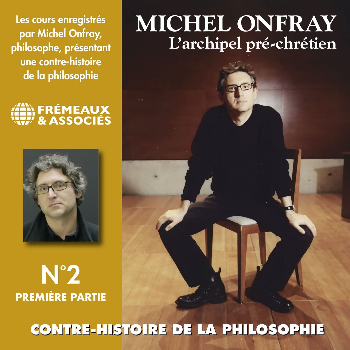 Contre-histoire de la philosophie, vol. 2.1: L'archipel pré-chrétien II: Volumes de 1 à 6
