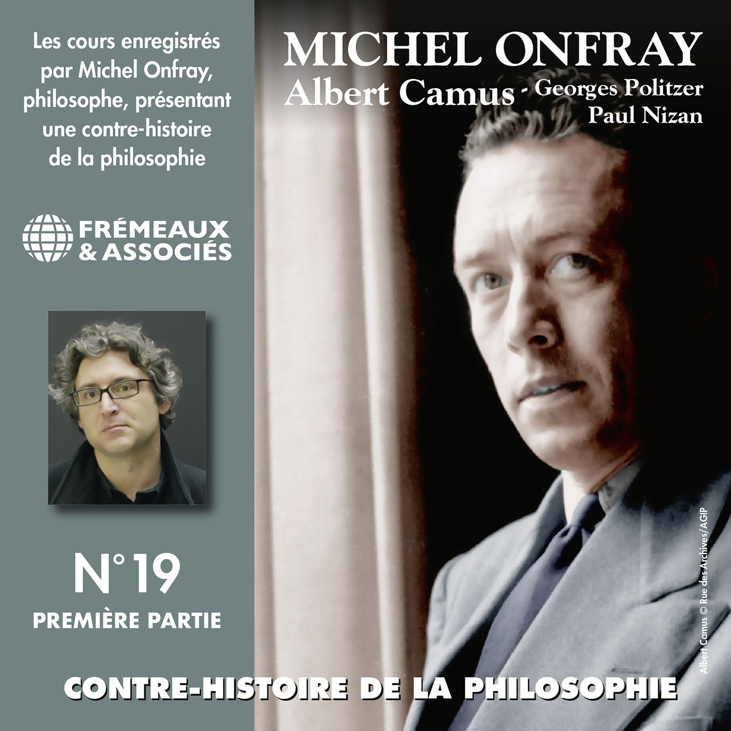Contre-histoire de la philosophie, vol. 19.1: Albert Camus, Georges Politzer, Paul Nizan: Volumes de 1 à 6