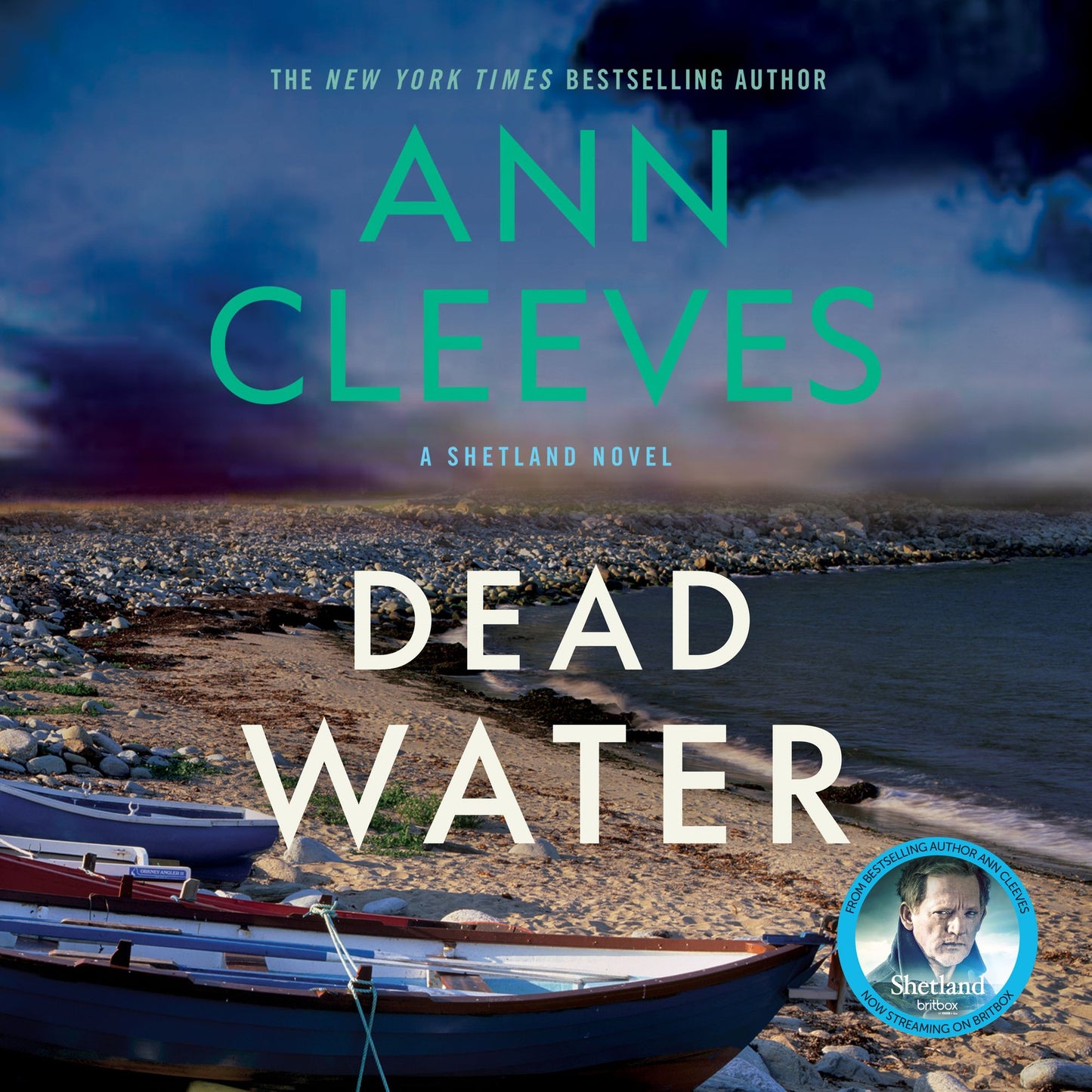 Dead Water: A Shetland Mystery