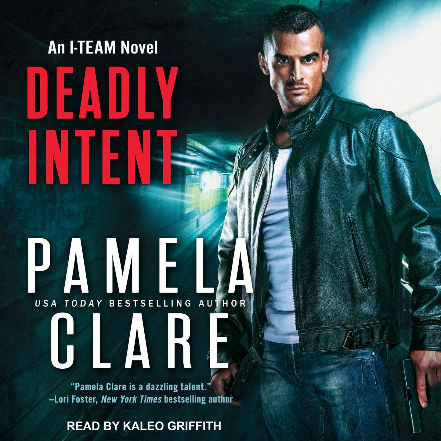 Deadly Intent: An I-Team Novel