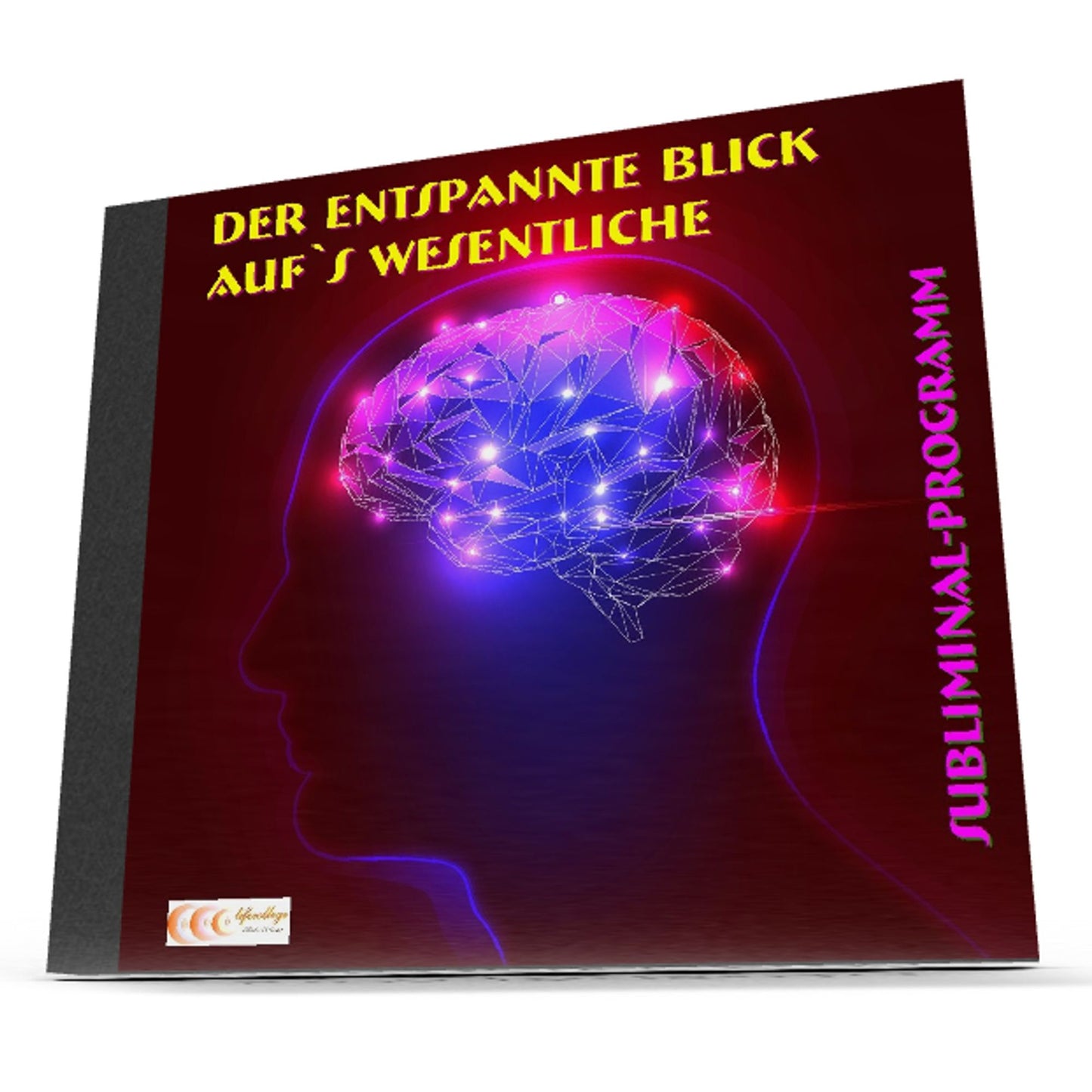 Der entspannte Blick aufs Wesentliche - Subliminal-Programm
