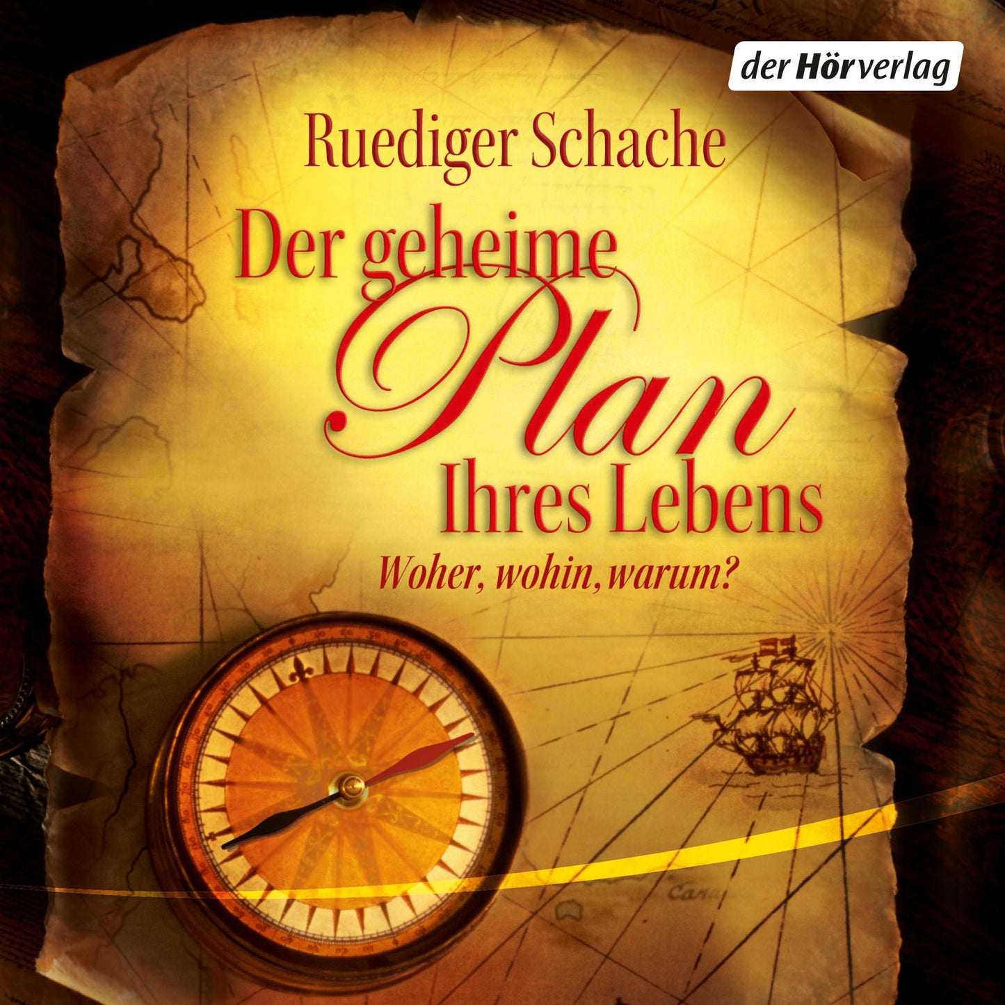 Der geheime Plan Ihres Lebens: Woher, wohin, warum?