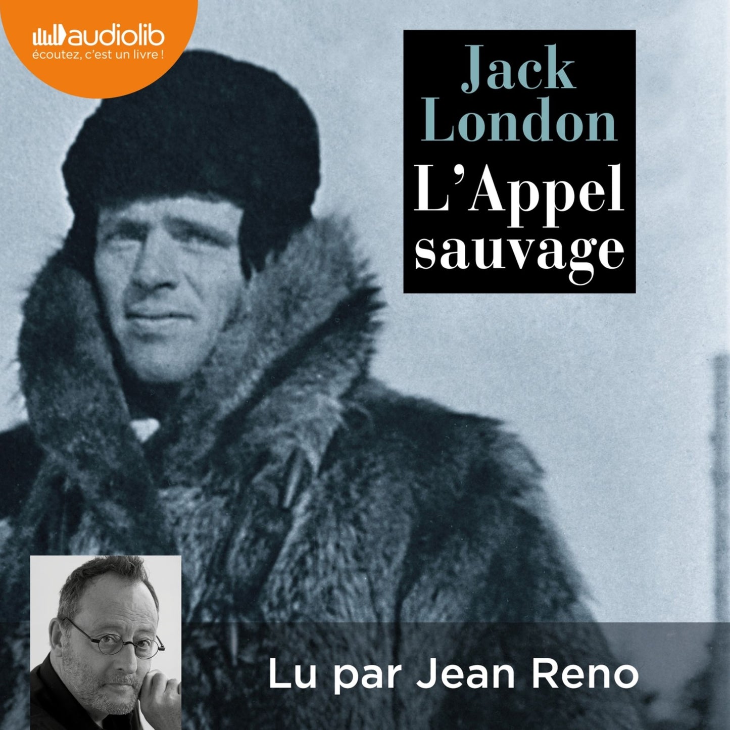 L'Appel sauvage - Nouvelle traduction de L'Appel de la forêt