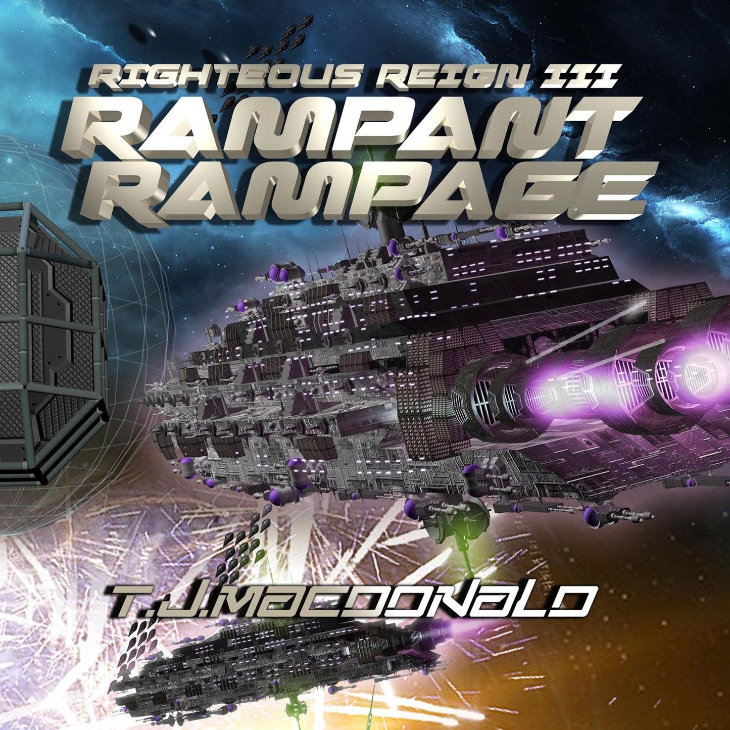 Rampant Rampage: Righteous Reign III
