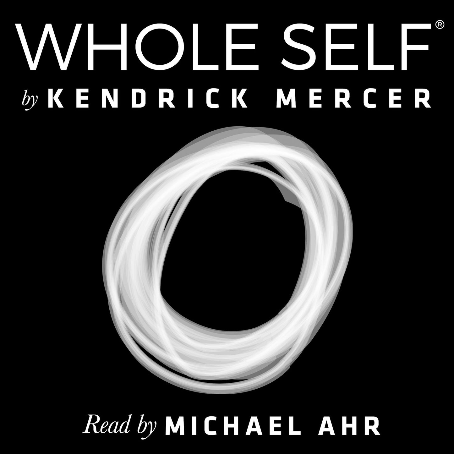 Whole Self: A Concise History of the Birth & Evolution of Human Consciousness