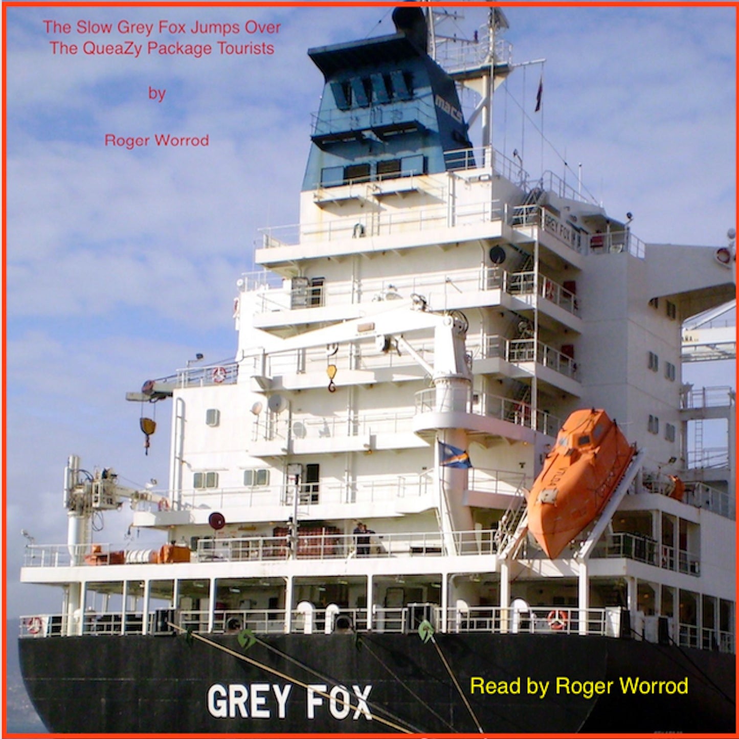 The Slow Grey Fox Jumps Over the QueaZy Package Tourists