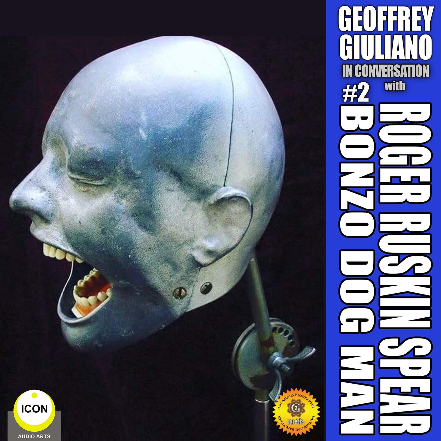 Geoffrey Giuliano in Conversation: Roger Ruskin Spear, Bonzo Dog Man #2: Roger Ruskin Spear, Bonzo Dog Man #2