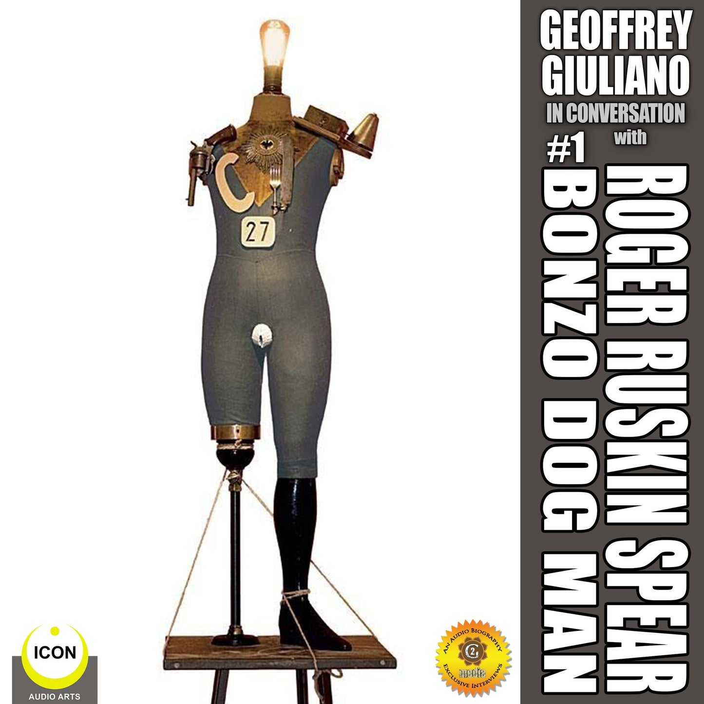 Geoffrey Giuliano in Conversation: Roger Ruskin Spear #1 Bonzo Dog Man: Roger Ruskin Spear #1 Bonzo Dog Man